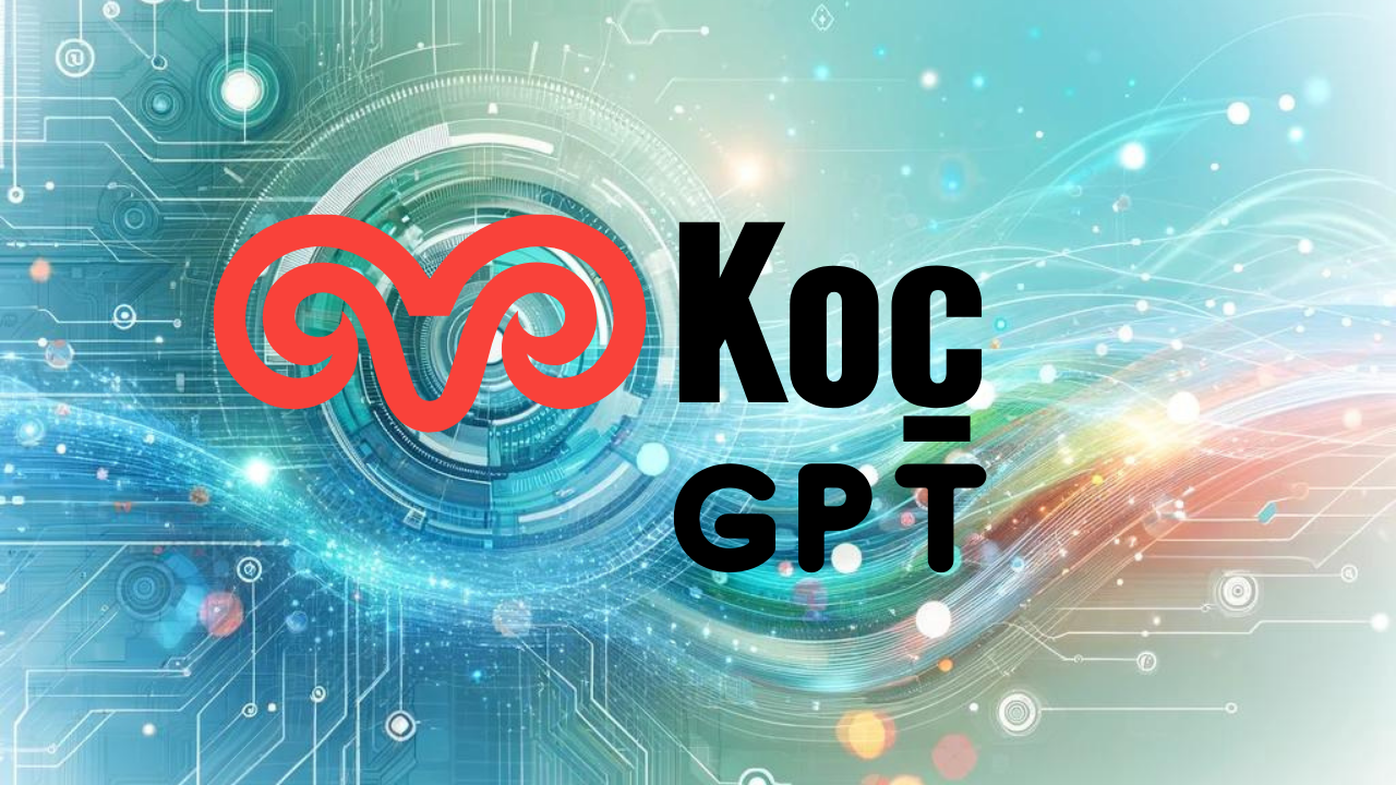 Featured image for “Koç Holding KoçGPT Yapay Zeka Uygulamasını Duyurdu”